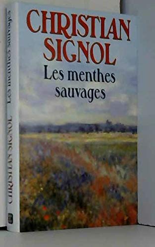Beispielbild fr Les Menthes sauvages zum Verkauf von Ammareal