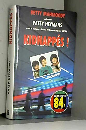 Stock image for Kidnapps ! for sale by Chapitre.com : livres et presse ancienne