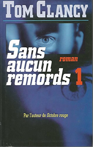 Stock image for Sans aucun remord, tome 2 for sale by Ammareal