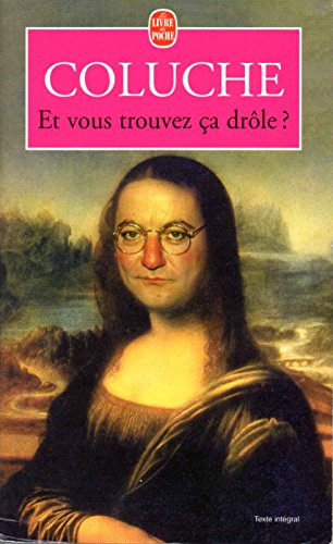 9782738213747: Et Vous Trouvez Ca Drole ? (Livre 5 Euros ()