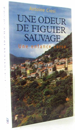 9782738214744: Une Odeur de Figuier Sauvage