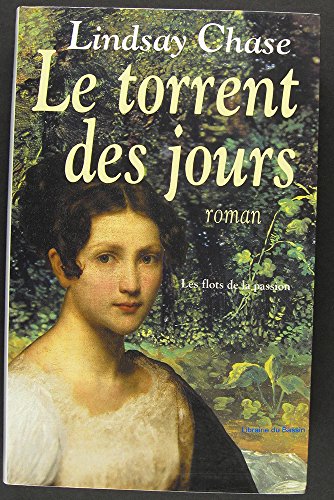 Le torrent des jours