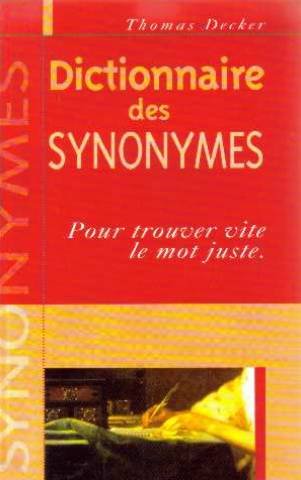 Beispielbild fr Dictionnaire des synonymes : pour trouver vite le mot juste zum Verkauf von Ammareal