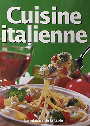 Beispielbild fr Cuisine italienne zum Verkauf von Better World Books