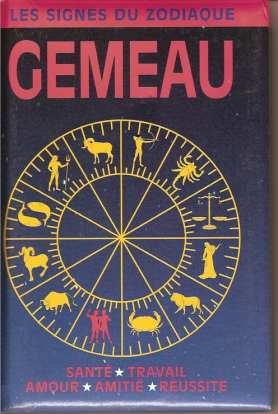 Stock image for Les signes du zodiaque : GEMEAU for sale by LIVREAUTRESORSAS