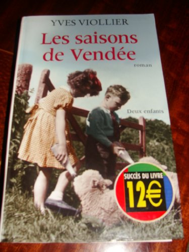 Stock image for Les saisons de Vende for sale by Mli-Mlo et les Editions LCDA