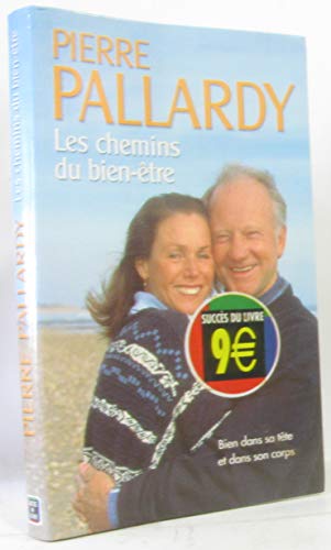 Stock image for Les chemins du bien-tre for sale by Librairie Th  la page