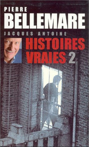 9782738217073: Histoires vraies, tome 2