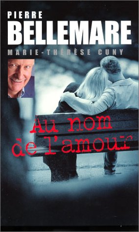 Stock image for Au Nom de l'Amour for sale by Ammareal
