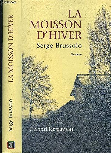 9782738218018: La moisson d'hiver