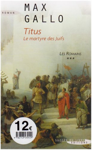 9782738219046: Les Romains, Tome 3 : Titus