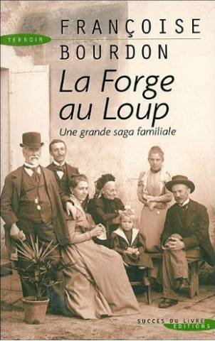 Stock image for Forge au Loup (la) for sale by Librairie Th  la page