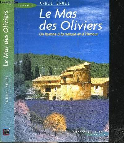 Beispielbild fr Mas des Oliviers (le) zum Verkauf von Ammareal