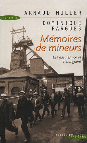 Imagen de archivo de Mmoires de mineurs a la venta por Ammareal