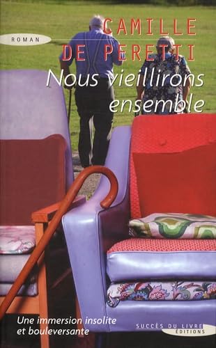 Stock image for Nous vieillirons ensemble for sale by Librairie Th  la page