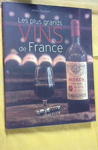 Beispielbild fr Les plus grands vins de France zum Verkauf von medimops