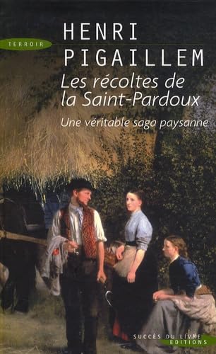 Stock image for Les Rcoltes de la Saint-Pardoux for sale by Ammareal