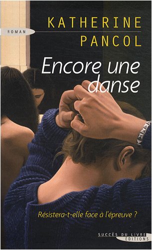 Beispielbild fr Encore une danse zum Verkauf von Ammareal