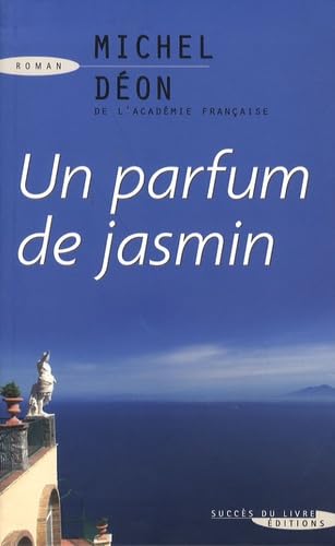 Stock image for Un parfum de jasmin for sale by medimops