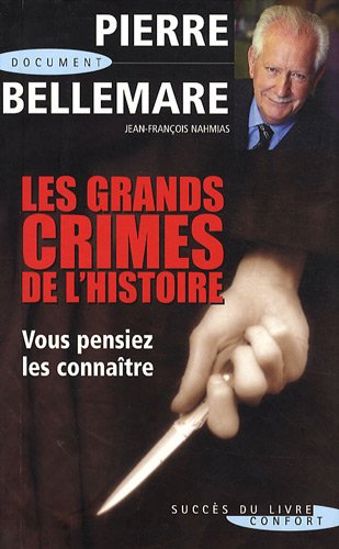 Stock image for Les grands crimes de l'histoire for sale by medimops