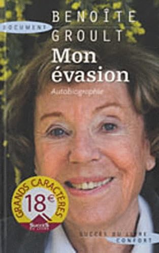 Beispielbild fr Mon vasion : Autobiographie zum Verkauf von medimops
