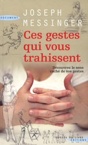 9782738224330: Ces gestes qui vous trahissent