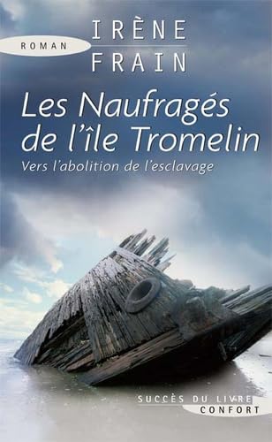 Beispielbild fr Les naufrags de l'le Tromelin zum Verkauf von medimops