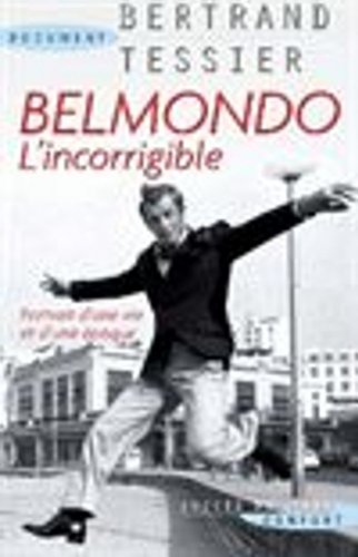 Stock image for Belmondo l'Incorrigible for sale by Ammareal