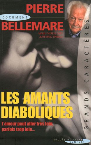 9782738225153: Les amants diaboliques: Cinquante-cinq rcits passionnment mortels