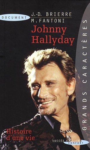 9782738225207: Johnny Hallyday: Histoire d'une vie