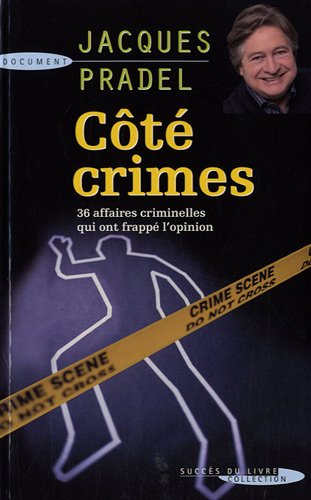 Stock image for Ct crimes : 36 affaires qui ont passionn la France for sale by Ammareal