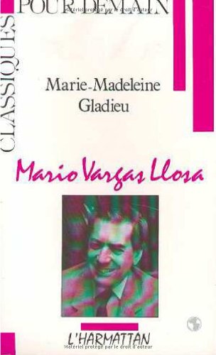 Beispielbild fr Mario Vargas Llosa zum Verkauf von Chapitre.com : livres et presse ancienne