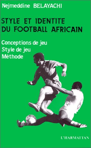 9782738403377: Style et identit du football africain