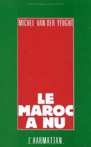 Beispielbild fr Le Maroc  nu zum Verkauf von Ammareal