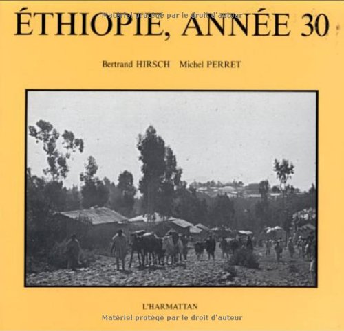 Beispielbild fr Ethiopie Annee 30 (French Edition) zum Verkauf von Gallix