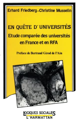 Beispielbild fr En qute d'universits: tude compare des universits en France et en RFA (French Edition) zum Verkauf von Gallix