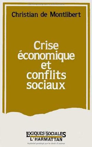 9782738404145: Crise conomique et conflits sociaux