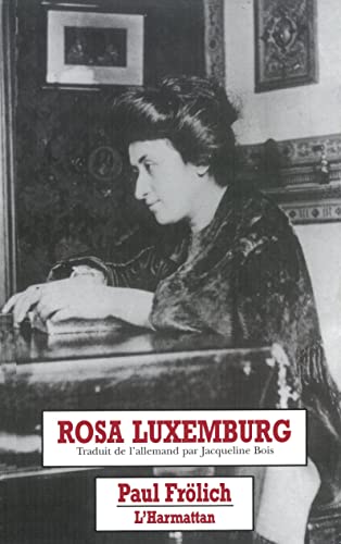 Rosa luxemburg - Frolich, Paul