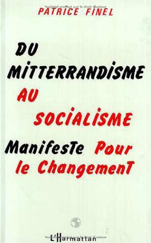 Du mitterrandisme au socialisme