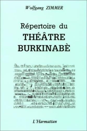 Beispielbild fr Rpertoire du thtre burkinab zum Verkauf von Gallix