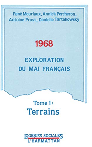 1968, exploration du mai français