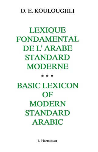 9782738410023: Lexique fondamental de l'Arabe standard moderne