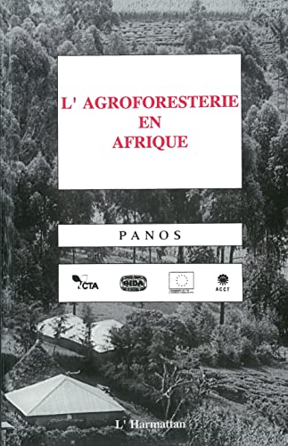 Beispielbild fr L'agroforesterie en Afrique (French Edition) zum Verkauf von Irish Booksellers