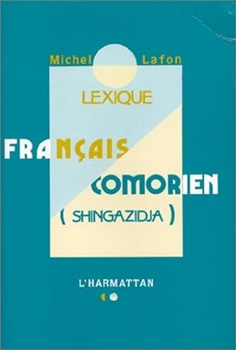 Lexique FranÃ§ais - Comorien (Singazidja) (9782738411013) by Lafon, Michel