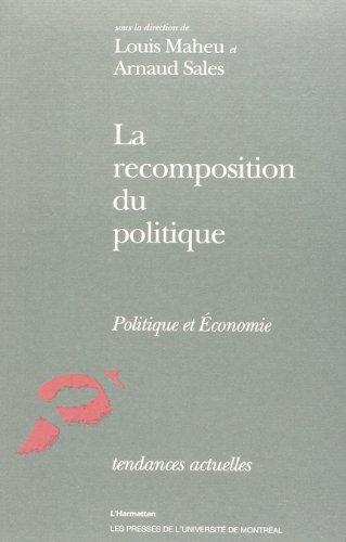 9782738411167: La recomposition du politique