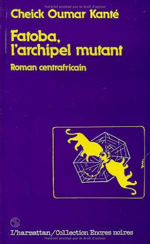 Beispielbild fr Fatoba, l'archipel mutant: Roman zum Verkauf von Ammareal