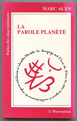 La parole planÃ¨te (9782738412416) by Alyn, Marc