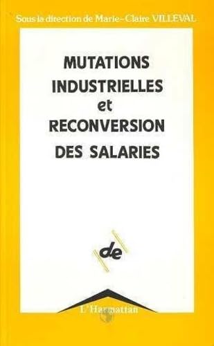 9782738413529: Mutations industrielles et reconversions des salaires