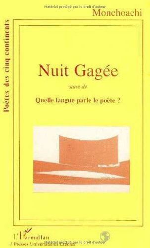 Imagen de archivo de Nuit gage: suivi de Quelle langue parle le pote? a la venta por Gallix