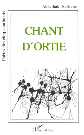 Beispielbild fr Chant d'ortie zum Verkauf von Ammareal